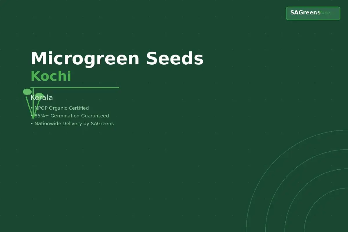 Microgreen seeds Kochi – NPOP-certified untreated uluva fenugreek and wheatgrass seeds for Kerala Ayurvedic market and monsoon conditions by SAGreens Pune
