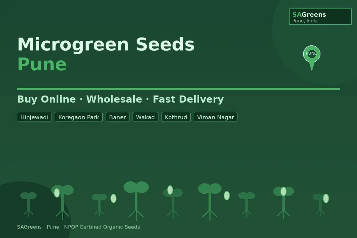 Microgreen seeds Pune – buy online, wholesale and bulk delivery to all Pune pin codes including Hinjewadi, Koregaon Park, Baner, Wakad by SAGreens